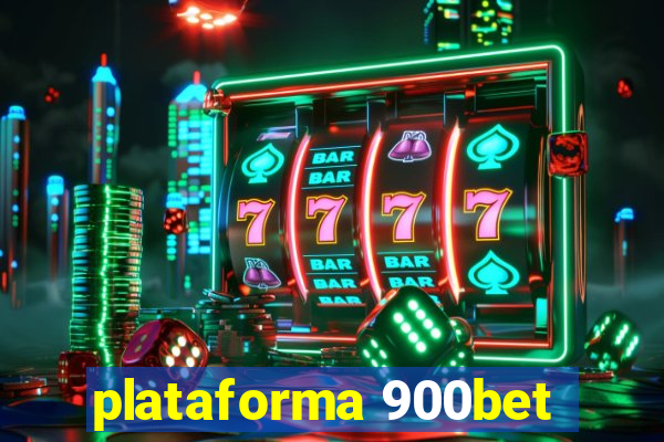 plataforma 900bet